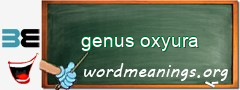 WordMeaning blackboard for genus oxyura